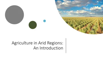 Agriculture in Arid Regions PowerPoint Agriculture in Arid Regions PowerPoint